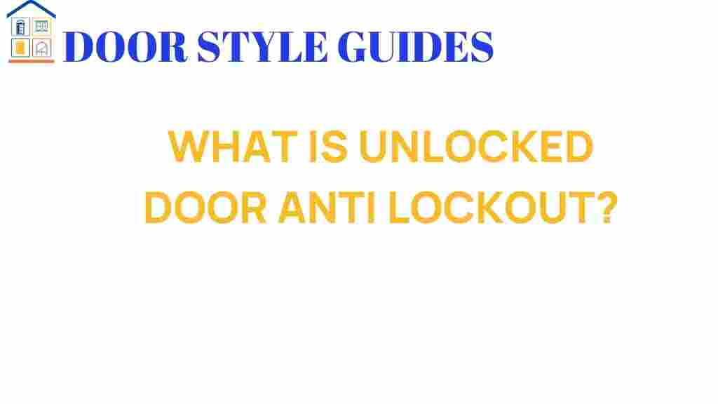 unlocked-door-anti-lockout