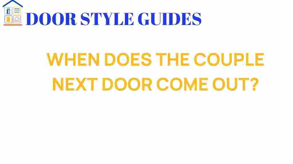 when-does-the-couple-next-door-come-out