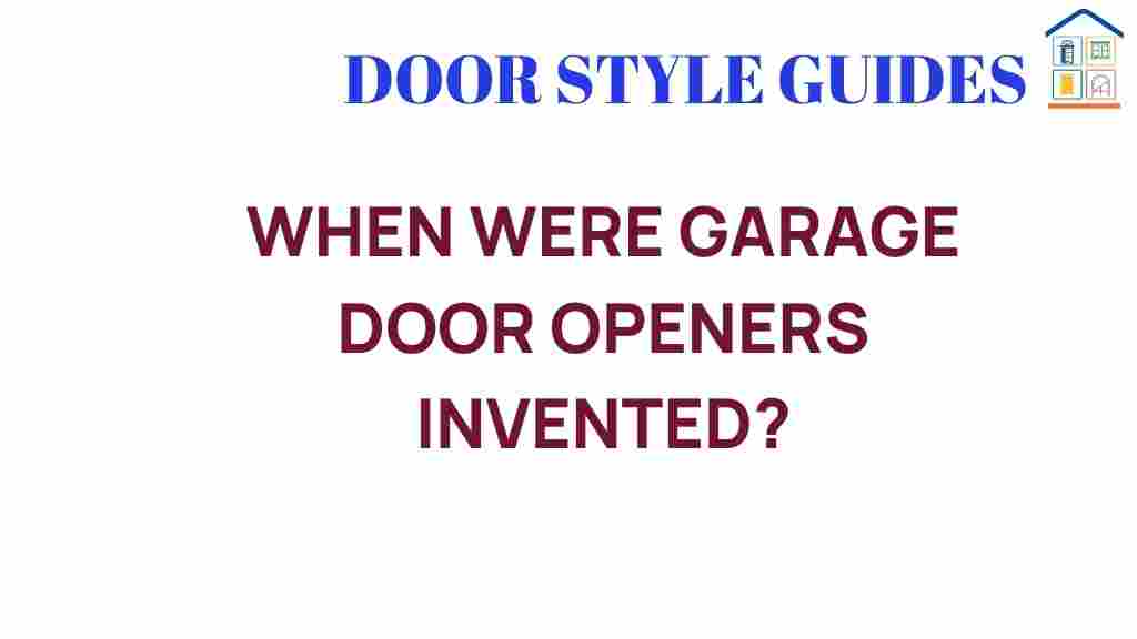when-garage-door-openers-were-invented
