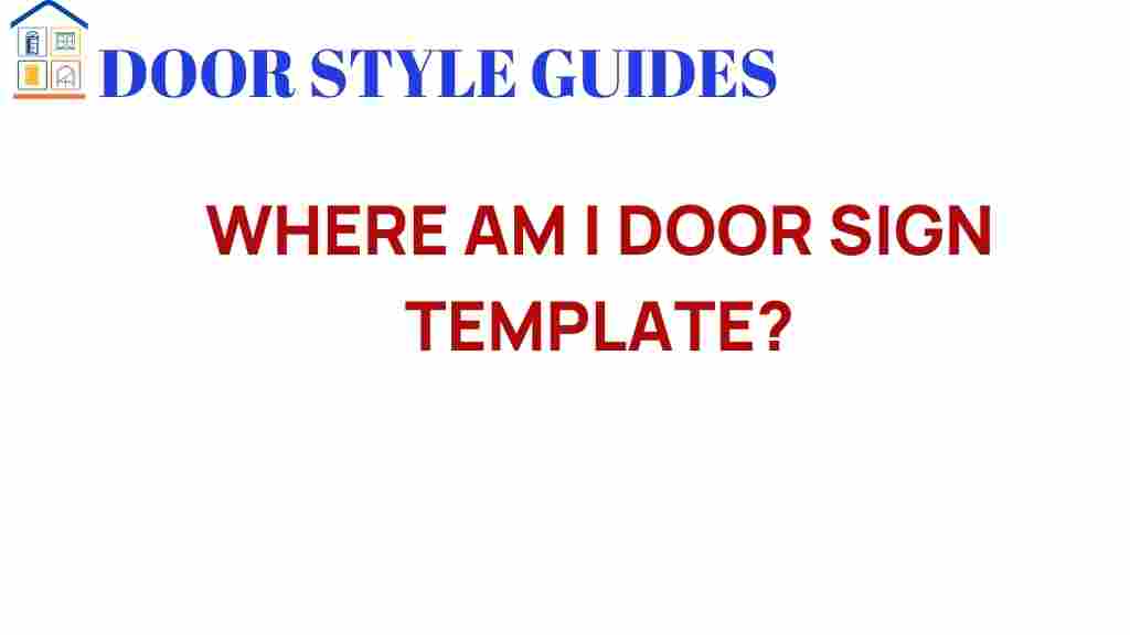 where-am-i-door-sign-template