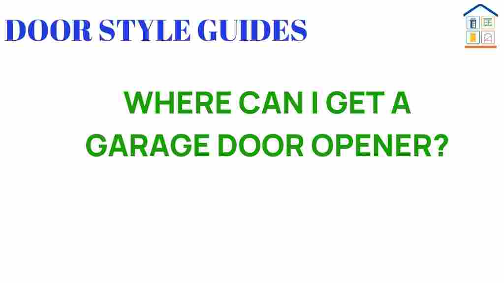 where-can-i-get-a-garage-door-opener