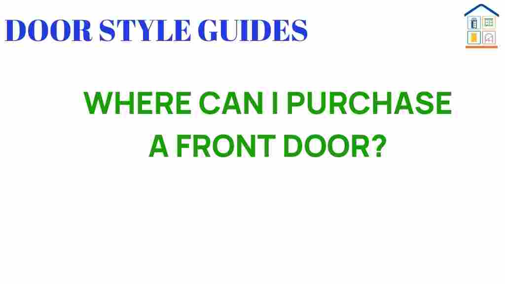 where-can-i-purchase-a-front-door