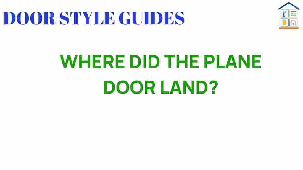 where-did-the-plane-door-land