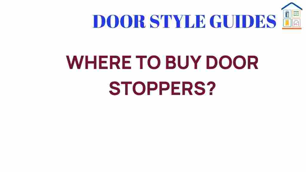 where-to-buy-door-stoppers
