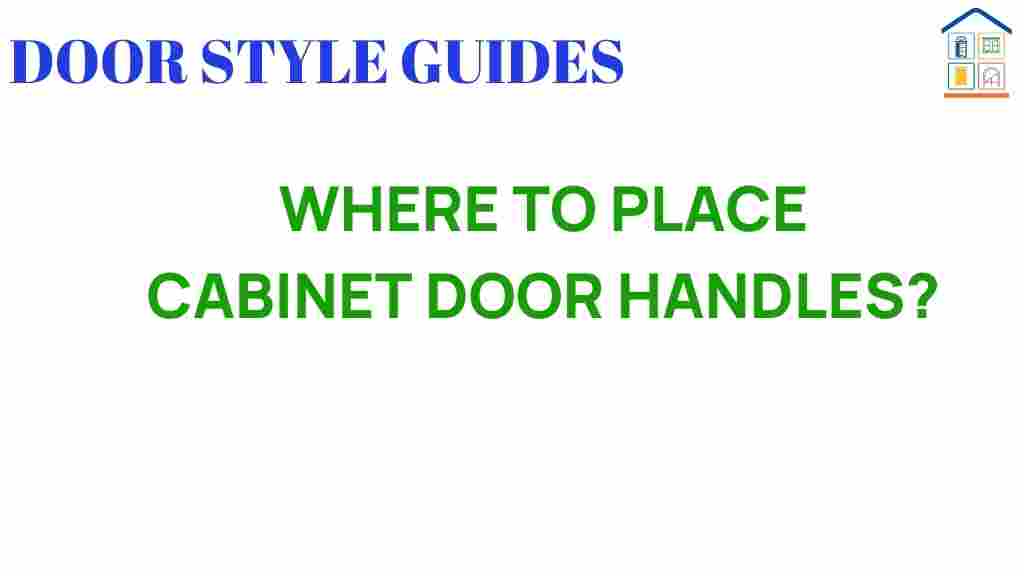where-to-place-cabinet-door-handles