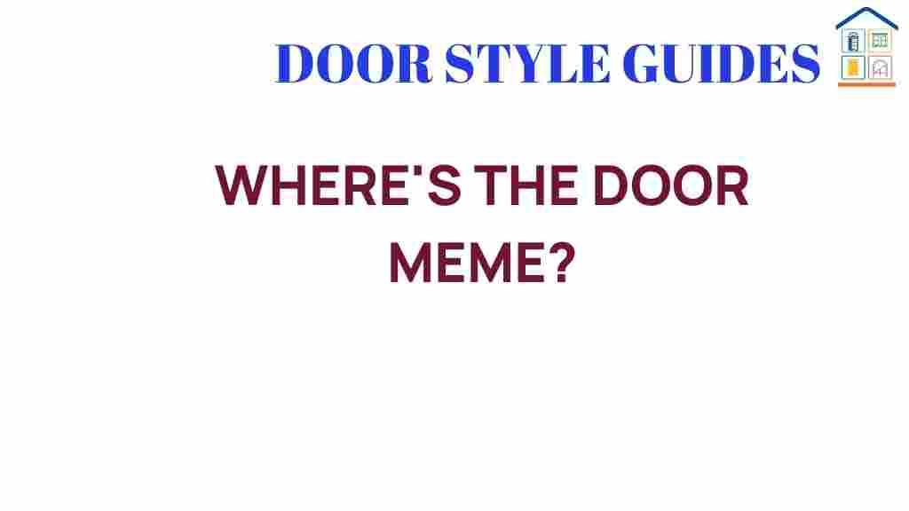 wheres-the-door-meme