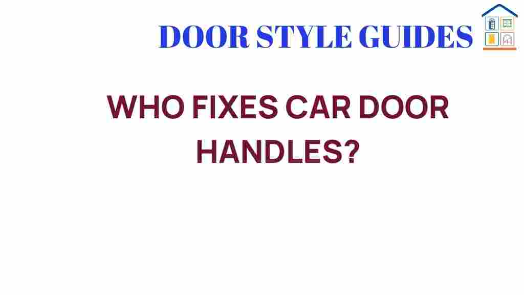 who-fixes-car-door-handles