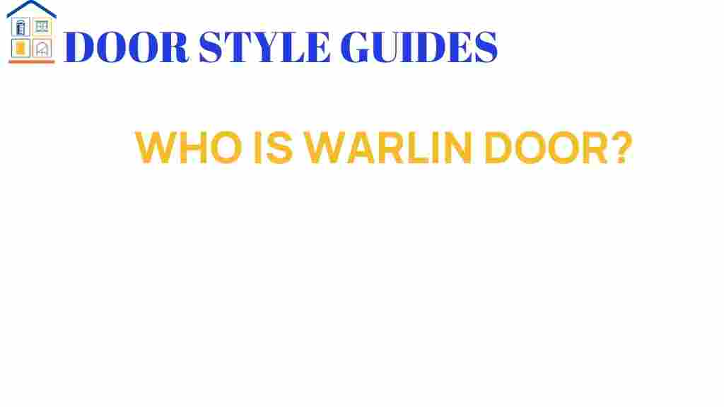 who-is-warlin-door