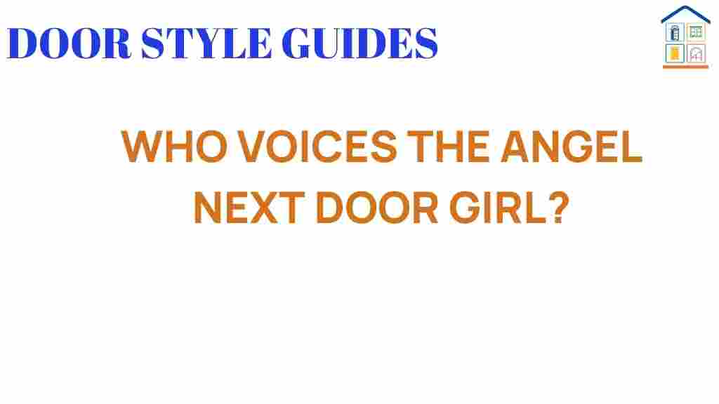 who-voices-angel-next-door-girl