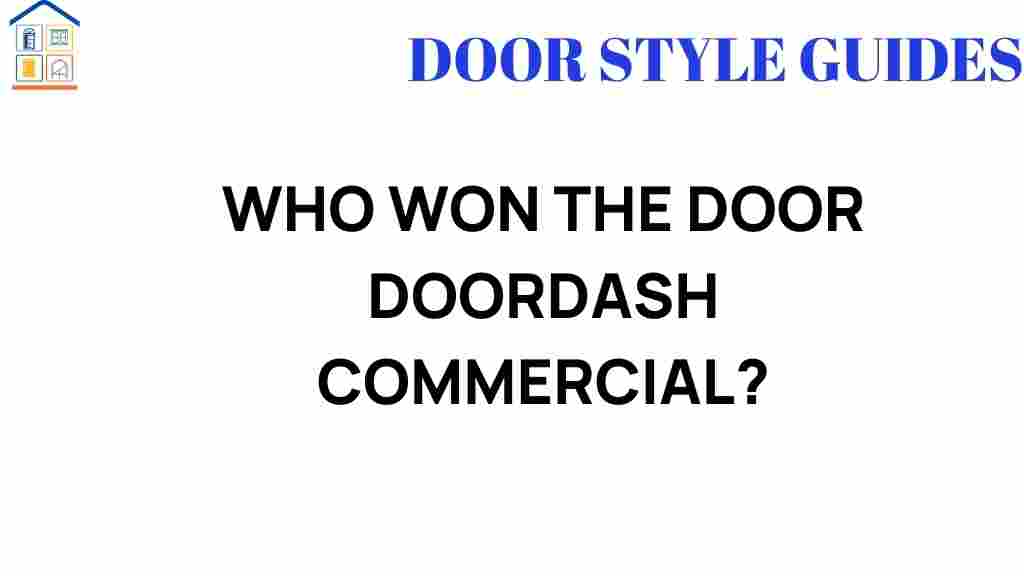 whowonthedoordashcommercial