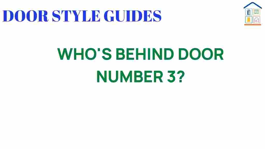 whos-behind-door-number-3