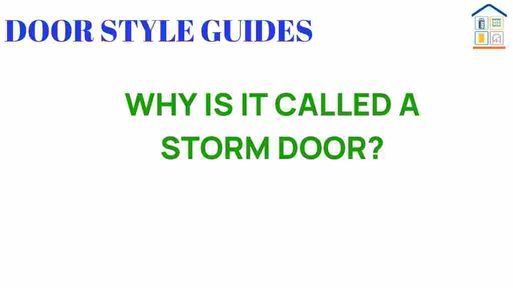 why-is-it-called-a-storm-door