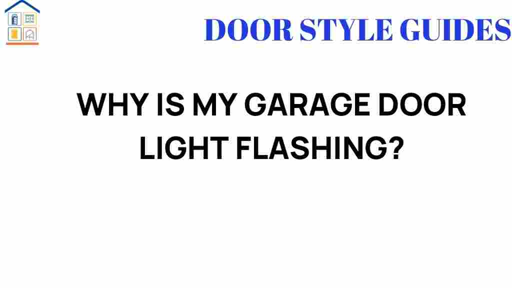 why-is-my-garage-door-light-flashing