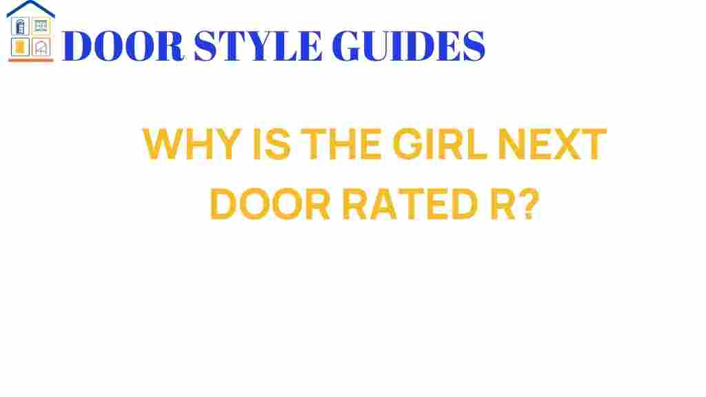 why-is-the-girl-next-door-rated-r