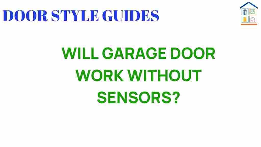 garage-door-function-without-sensors
