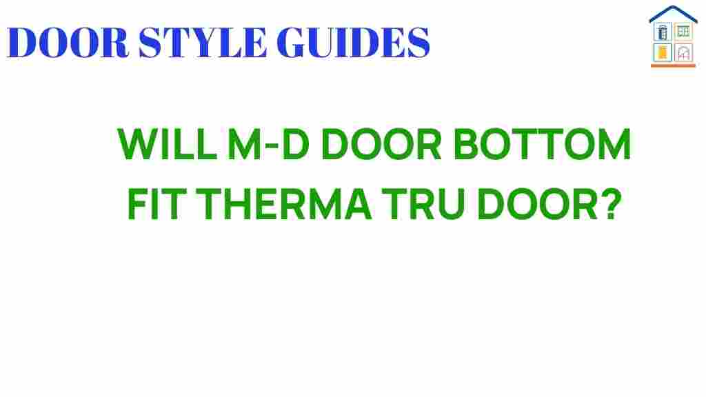 md-door-bottom-fit-therma-tru-door
