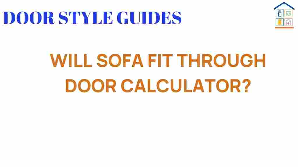 can-sofa-fit-through-door-calculator