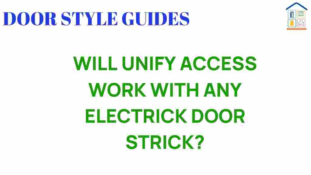 will-unify-access-work-electric-door-strike