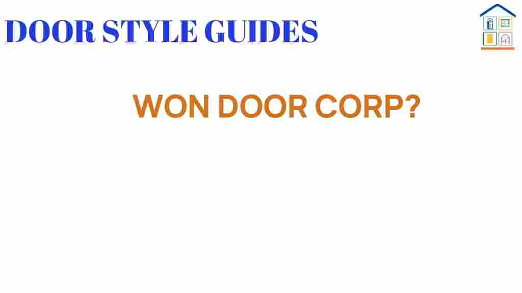 won-door-corp-game-changer